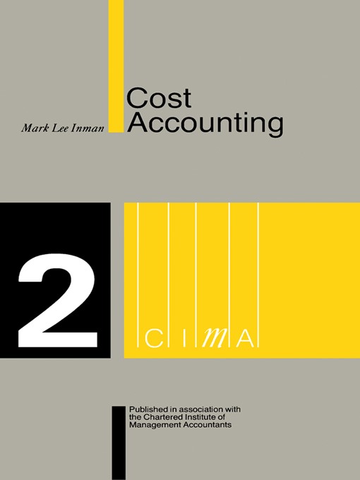 Title details for Cost Accounting by Mark Lee Inman - Available